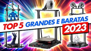 TOP 5 Impressoras 3D GRANDES E BARATAS para você ter em 2023 [upl. by Sherburn]