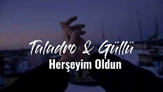 Taladro amp Güllü  Herşeyim oldun  Mix [upl. by Ellerrehc362]