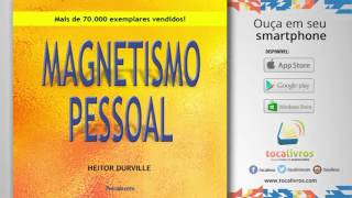 Audiolivro  Magnetismo Pessoal [upl. by Piers]