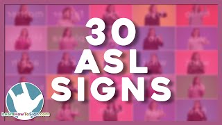 30 Basic ASL Signs For Beginners  American Sign Language [upl. by Modern]