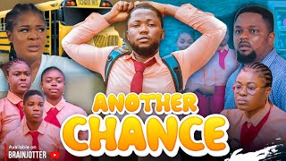 ANOTHER CHANCE  Brainjotter Goes to school 2024 Nollywood movie [upl. by Corinne]