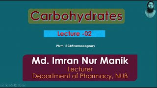 Carbohydrate 02Carbohydrate and related compounds [upl. by Nuawed]