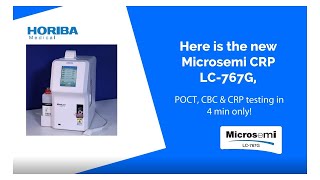 Introducing HORIBA Medical Microsemi CRP LC767G hematology analyzer [upl. by Judd]