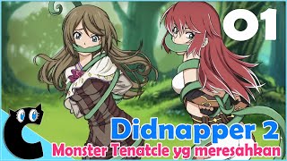 Didnapper 2 Part 1 Monster Tentacle Yang Meresahkan [upl. by Narok]