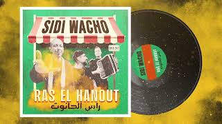 Sidi Wacho  Ras el Hanout [upl. by Casady]