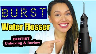 Burst Water Flosser  Dentist Review  Promo Code QSBD4X [upl. by Ientruoc]