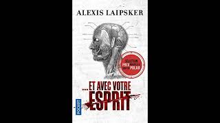 Et avec votre esprit  Livre Audio Audio Book [upl. by Airamanna7]