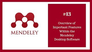 Mendeley Tutorial 13 of 16 Overview of Important Features Within the Mendeley Desktop [upl. by Sayette165]