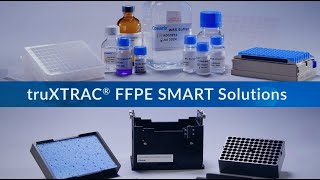 Covaris truXTRAC FFPE SMART Solutions [upl. by Fitz]