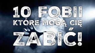 1O FOBII KTÓRE MOGĄ ZABIĆ [upl. by Anirual]