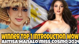 WOW NUMBER 1 Introduction video Bakit Ahtisa Manalo miss Cosmo international Philippines 2024 [upl. by Silverts]