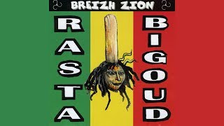 Rasta Bigoud  Breizh zion officiel [upl. by Vandervelde]