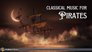 Classical Music for Pirates [upl. by Yesnikcm610]