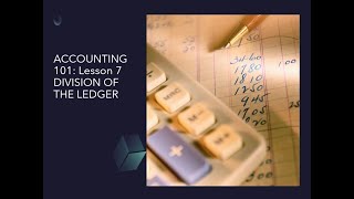 Division of the Ledger Accounting 101 Lesson 7  Sales Purchases and Nominal Ledgers [upl. by Htepsle758]