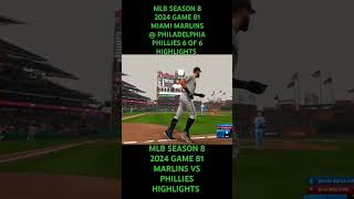 MLB SEASON 8 2024 GAME 81 MIAMI MARLINS  PHILADELPHIA PHILLIES 6 OF 6 HIGHLIGHTS [upl. by Nerra838]