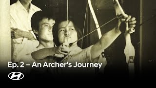 Hyundai x BBC  An Archers Journey From Wood to Gold [upl. by Dahij]