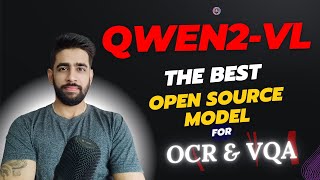 Qwen2VL The Best Open Source Vision Model for OCR amp VQA [upl. by Annailuj]