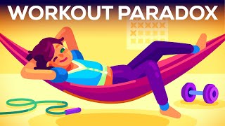 We Need to Rethink Exercise  The Workout Paradox [upl. by Steve]