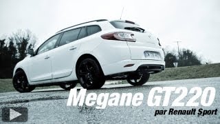 Essai  Renault Megane Estate GT 220  Planetegtcom [upl. by Atinahs700]