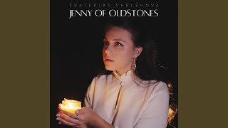 Jenny of Oldstones [upl. by Ednyl]