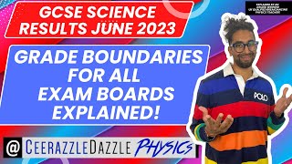 GCSE Science grade boundaries June 2023 Separate and combined Science explained for all exam boards [upl. by Ennayoj]