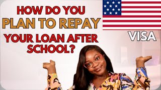 How To Answer Your F1 Visa Student Loan Repayment Question F1 Visa Interview 2024 [upl. by Eeznyl65]