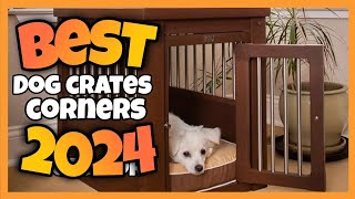 TOP 5✅ BEST CORNER DOG CRATESKENNELS Corner Dog Cage 202425  dogcrate dogkennels playpen [upl. by Llerret254]