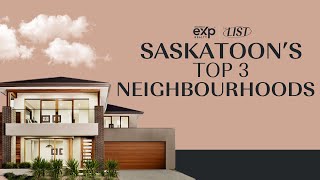 Best Neighbourhoods in Saskatoon  Saskatoons Top 3 Core Neighbourhoods [upl. by Annohsak]