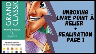 Nouveau Livre Points à Relier 😛 UNBOXING  Réalisation Page 1 [upl. by Aimekahs739]