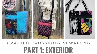 Crafted Crossbody Sewalong  Exterior [upl. by Lednyk80]