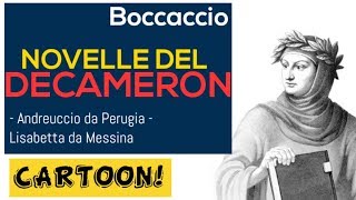 Il Decameron di Boccaccio analisi delle novelle Andreuccio da Perugia e Lisabetta da Messina [upl. by Burkitt]