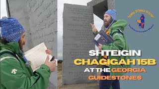 YGS Shteigs Chagigah 15b at the Georgia Guidestones [upl. by Eineeuq]