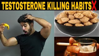 Testosterone Killing Habits STOP How to boost testosterone naturally best foods for testosterone [upl. by Arved791]