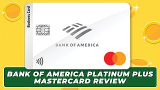 Bank of America Platinum Plus Mastercard Review [upl. by Ammej843]