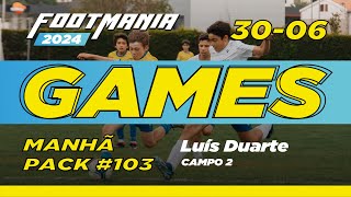 3006 Manhã  Parte 2 I Luís Duarte Campo 2 I Dia 4 FootMania 62 [upl. by Moriah]