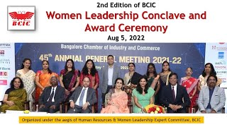 2nd Edition of BCIC Women Leadership Conclave and Award Ceremony  Aug 5 2022 [upl. by Boice]