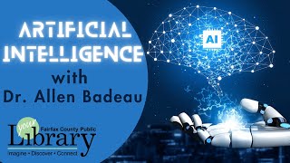 Artificial Intelligence with Dr Allen Badeau [upl. by Kcirdnek]