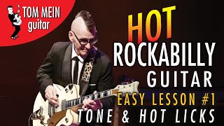 Hot Rockabilly Guitar Lesson 1  TONE AND LICKS [upl. by Zimmerman]