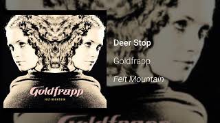 Goldfrapp  Deer Stop Official Audio [upl. by Reifinnej761]