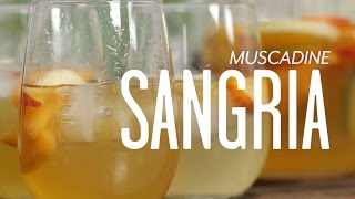 How To Make Muscadine Sangria  Cocktail Tutorial [upl. by Reham805]