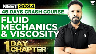 1 Day 1 Chapter Fluid Mechanics amp Viscosity  45 Days Crash Course  NEET 2024  Anupam Upadhyay [upl. by Quintina]