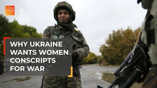 Why Ukraine wants women conscripts for war  The Take [upl. by Orola618]