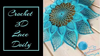 Crochet 3D Lace Doily Tutorial  Step by Step Crochet Doily Pattern [upl. by Ellord]