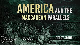 America and the Maccabean Parallels  Episode 1211  Perry Stone [upl. by Sergo]