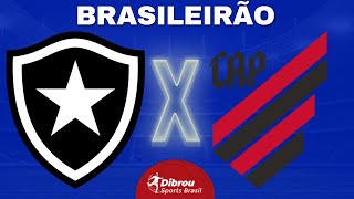 BOTAFOGO X ATHLETICO PARANAENSE AO VIVO  BRASILEIRÃƒO 2023  RODADA 28  NARRAÃ‡ÃƒO [upl. by Ecaidnac]