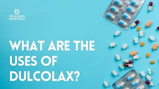 What are the uses of Dulcolax [upl. by Oznol]