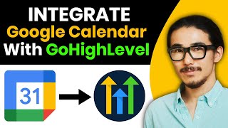 How To Integrate Google Calendar with GoHighLevel 2024 StepbyStep [upl. by Enneira]