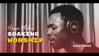 SOAKING WORSHIP amp HAUSA MEDLEY  KAESTRINGS LIVE 20Mins [upl. by Riccardo]