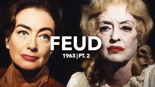 The Feud of Bette Davis and Joan Crawford  1963 Pt 2 [upl. by Lose]