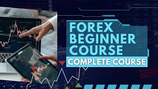 Forex Course For Beginners  Full Course [upl. by Anikahs]